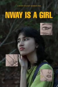 Nway is a Girl