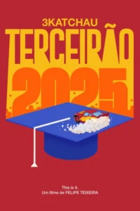 3Katchau – Terceirão 2025