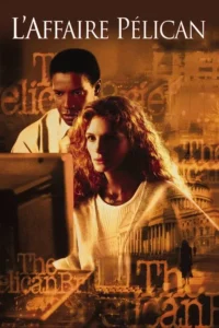 L&rsquo;Affaire Pélican