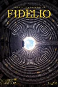 Fidelio – Wiener Staatsoper