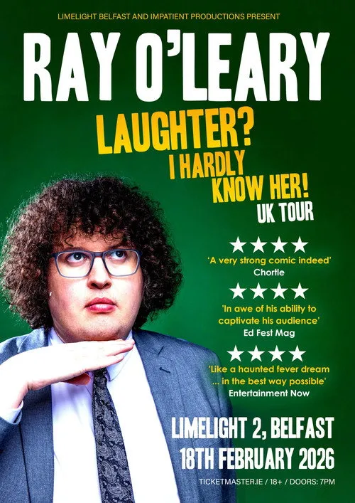 Ray O&rsquo;Leary Laughter? I Hardly Know Her!