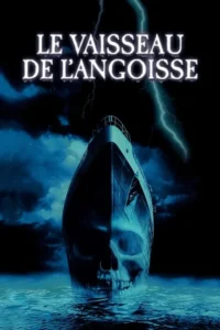 Le Vaisseau de l&rsquo;angoisse