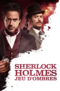 Sherlock Holmes : Jeu d&rsquo;ombres
