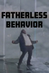 Yedoye Travis: Fatherless Behavior