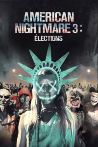 American Nightmare 3 : Élections