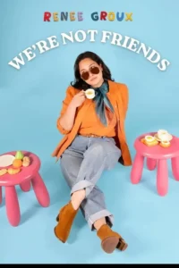 Renee Groux: « We&rsquo;re Not Friends »