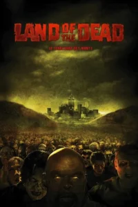 Land of the Dead : Le Territoire des morts