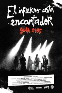 El infierno está encantador – Gulp. 1985