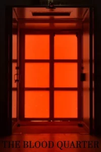 The Blood Quarter
