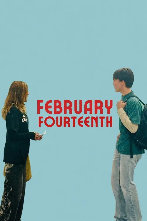 Affiche de February Fourteenth