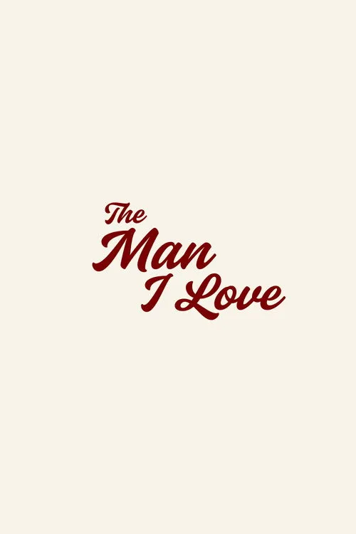 Affiche de The Man I Love