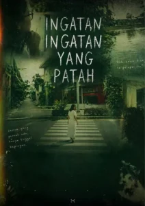 Ingatan Ingatan Yang Patah