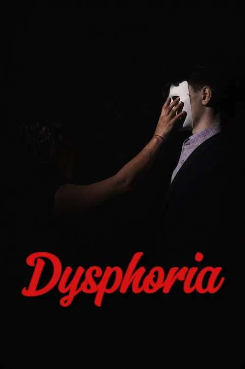 Affiche de Dysphoria