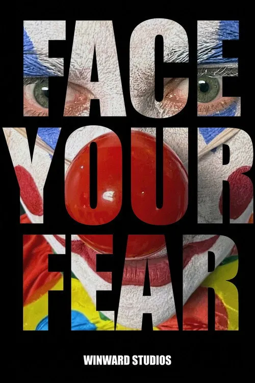 Affiche de Face Your Fear