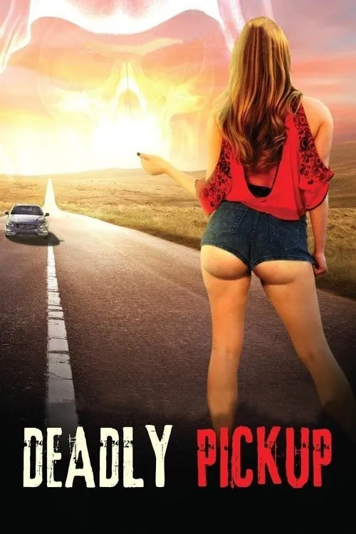 Affiche de Deadly Pickup