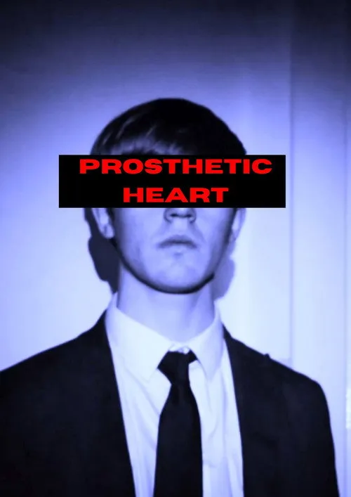 Affiche de Prosthetic Heart