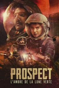 Prospect : L&rsquo;ambre de la lune verte