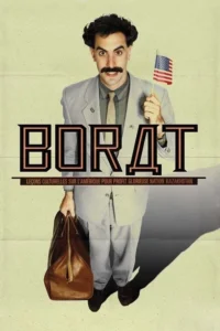 Borat : Leçons culturelles sur l&rsquo;Amérique pour profit glorieuse nation Kazakhstan