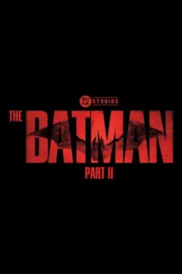The Batman : PART II