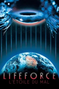 Lifeforce : L&rsquo;Étoile du mal