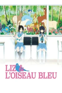 Liz et l&rsquo;oiseau bleu