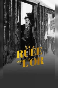 La Ruée vers l&rsquo;or