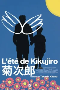 L&rsquo;Été de Kikujiro