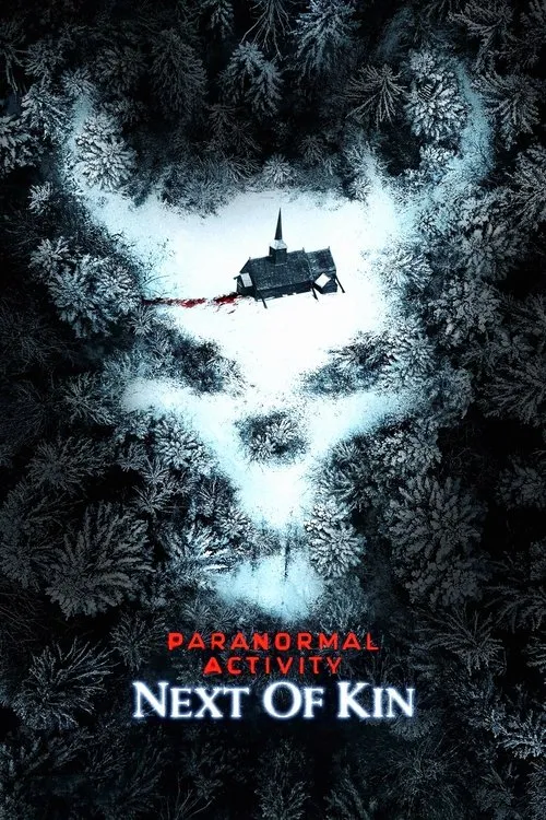 Affiche de Paranormal Activity: Next of Kin