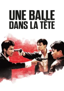 Une balle dans la tête