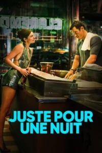Juste pour une Nuit
