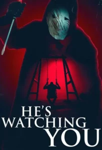 He&rsquo;s Watching You