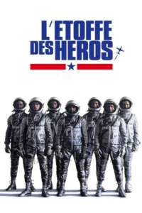 L&rsquo;Étoffe des héros