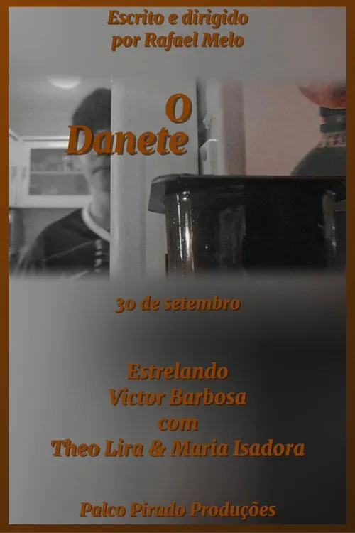 Affiche de O Danete