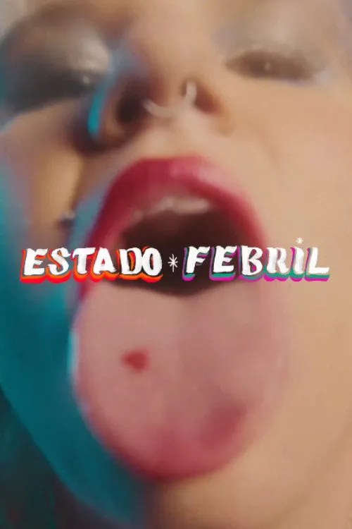 Affiche de Estado Febril