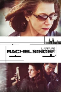 L&rsquo;Affaire Rachel Singer