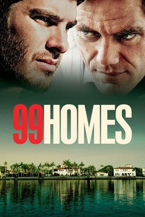 99 Homes image 1
