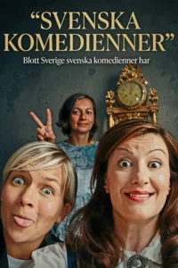 Blott Sverige svenska komedienner har