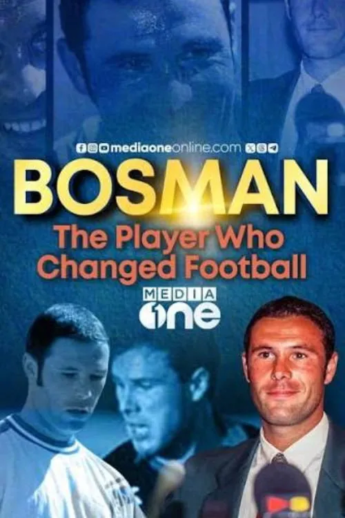 Affiche de Bosman: The Player Who Changed Football