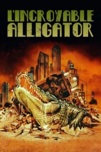 L&rsquo;Incroyable Alligator