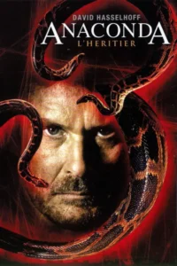 Anaconda 3 : L&rsquo;Héritier