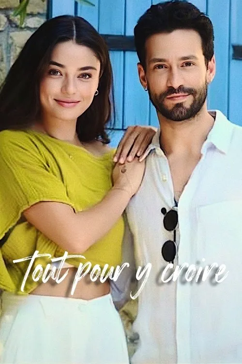 Affiche de Tout pour y croire