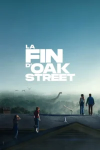 La Fin d&rsquo;Oak Street